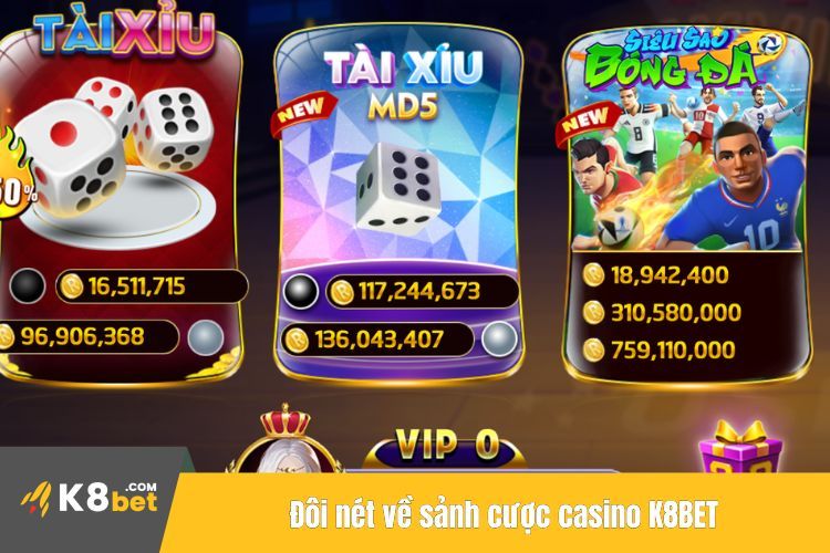 Đôi nét về sảnh cược casino K8BET