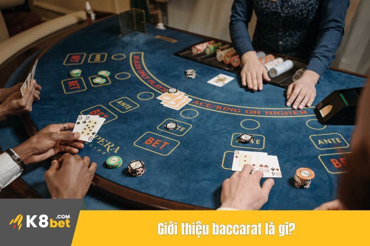 Giới thiệu baccarat là gì?