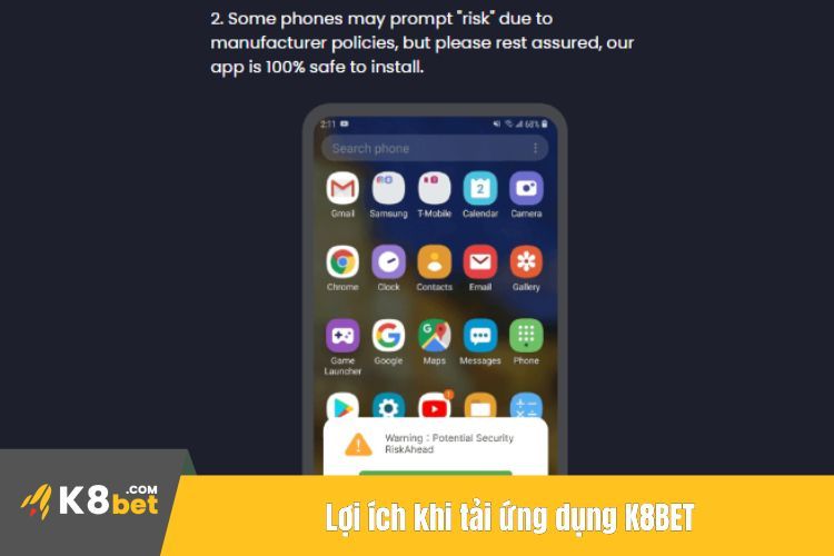 Lợi ích khi tải ứng dụng K8BET